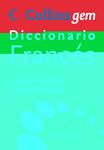DICCIONARIO FRANCÉS-ESPAGNOL / ESPAÑOL-FRANCÉS (GEM) | 9788425343148 | COLLINS