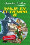 VIAJE EN EL TIEMPO 6 | 9788408141365 | GERONIMO STILTON