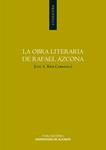 OBRA LITERARIA DE RAFAEL AZCONA, LA | 9788479085438 | RÍOS CARRATALÁ, JUAN ANTONIO