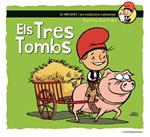 ELS TRES TOMBS | 9788490345603 | ROIG CÉSAR, ROGER