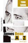 JAMES DEAN DE LA A A LA Z | 9788496423114 | PAYÁN, MIGUEL JUAN