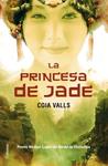 PRINCESA DE JADE, LA | 9788466411196 | VALLS, COIA