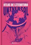 ATLAS DE LA LITURATURA UNIVERSAL | 9788416830831 | LLAMAZARES / MANGUEL / SANZ