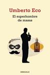 EL SUPERHOMBRE DE MASAS | 9788499895093 | ECO, UMBERTO