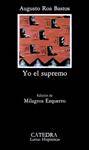 YO EL SUPREMO | 9788437604220 | ROA BASTOS, AUGUSTO