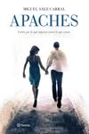 APACHES | 9788408124702 | SÁEZ CARRAL, MIGUEL