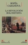 LA REVOLUCION BOLCHEVISTA | 9788470395710 | CASANOVA,SOFIA