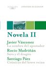 NOVELA II. LITERATURA DE ECUADOR | 9788420423449 | VV.AA