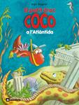 PETIT DRAC COCO A L'ATLÀNTIDA, EL (11) | 9788424642679 | SIEGNER, INGO