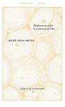 MEDITACIONES SOBRE LA EXISTENCIA DE DIOS (GREAT IDEAS 40) | 9788430616794 | DESCARTES, RENÉ