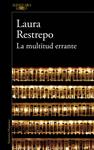 MULTITUD ERRANTE, LA | 9788420410852 | RESTREPO, LAURA