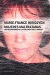 MUJERES MALTRATADAS. LOS MECANISMOS DE LA VIOLENCIA EN LA PA | 9788449318689 | HIRIGOYEN, MARIE-FRANCE