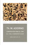 COMPOSICIÓN PARA EL CINE | 9788446016854 | ADORNO, THEODOR W.