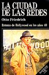 LA CIUDAD DE LAS REDES | 9788472232945 | FRIEDRICH,OTTO
