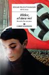 HITLER, EL MEU VEÍ. RECORDS D'UN NEN JUEU | 9788433915139 | FEUCHTWANGER, EDGAR
