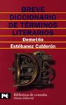 BREVE DICCIONARIO DE TÉRMINOS LITERARIOS | 9788420636177 | ESTÉBANEZ CALDERÓN, DEMETRIO