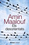 DESORIENTATS, ELS | 9788420607740 | MAALOUF, AMIN