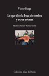 LO QUE DICE LA BOCA DE SOMBRA Y OTROS POEMAS | 9788498959208 | HUGO, VÍCTOR