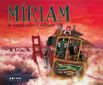 MÍRIAM. DE SOMIATRUITES A RODAMÓN | 9788486469443 | VVAA