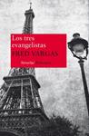 TRES EVANGELISTAS, LOS | 9788416280025 | VARGAS, FRED