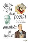 ANTOLOGÍA DE LA POESÍA ESPAÑOLA DEL SIGLO XX | 9788470902512 | DÍEZ RODRÍGUEZ, M. / DÍEZ TABOADA, Mª P. (ED.)