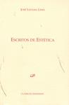 ESCRITOS DE ESTÉTICA | 9788498499117 | LEZAMA LIMA, JOSÉ