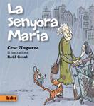 SENYORA MARIA, LA | 9788416003044 | NOGUERA, CESC