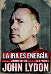 IRA ES ENERGIA, LA.  MEMORIAS SIN CENSURA | 9788415996880 | LYDON, JOHN