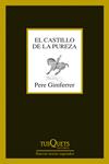 CASTILLO DE LA PUREZA, EL | 9788483839737 | GIMFERRER. PERE