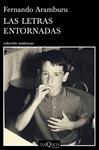 LETRAS ENTORNADAS, LAS | 9788490660010 | ARAMBURU, FERNANDO