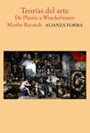 TEORIAS DEL ARTE. DE PLATON A WINCKELMANN | 9788420671086 | BARASCH, MOSHE
