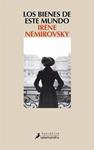 BIENES DE ESTE MUNDO, LOS | 9788498385755 | NÉMIROSVSKY, IRÈNE