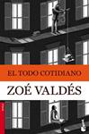TODO COTIDIANO, EL | 9788408105923 | VALDÉS, ZOÉ