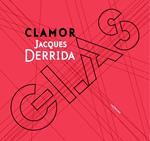 CLAMOR - GLAS | 9788494127076 | DERRIDA, JACQUES/HEGEL, GEORG WILHELM FRIEDRICH/GENET, JEAN
