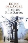 JOC DE L'ÀNGEL, EL | 9788497081870 | RUIZ ZAFÓN, CARLOS