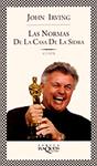 NORMAS DE LA CASA DE LA SIDRA, LAS (GUIÓN CINEMATOGRÁFICO) | 9788483106976 | IRVING, JOHN