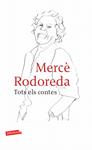 TOTS ELS CONTES (RODOREDA) | 9788499303949 | RODOREDA, MERCÈ
