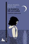 PUERTA DE LA LUNA, LA | 9788423329069 | MATUTE, ANA MARÍA