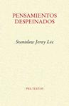PENSAMIENTOS DESPEINADOS | 9788415894346 | JERZY LEC, STANISLAW