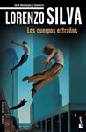 LOS CUERPOS EXTRAÑOS | 9788423349425 | SILVA, LORENZO