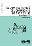 COM I PERQUÈ DEL COMPROMÍS DE CASP (1412) | 9788423207725 | BELENGUER, ERNEST