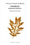 THOREAU. BIOGRAFÍA ESENCIAL | 9788477742166 | CASADO DA ROCHA, ANTONIO
