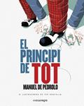 EL PRINCIPI DE TOT | 9788417188139 | PEDROLO, MANUEL DE