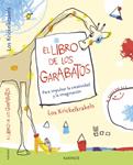 LIBRO DE LOS GARABATOS, EL | 9788416126224 | DIE KRIKELKRAKELS