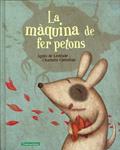 MÀQUINA DE FER PETONS, LA | 9788494284199