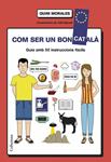 COM SER UN BON CATALÀ | 9788466418577 | MORALES, QUIM