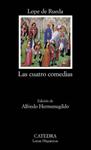 CUATRO COMEDIAS, LAS | 9788437619064 | LOPE DE RUEDA