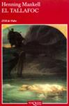 EL TALLAFOC | 9788483109830 | MANKELL, HENNING
