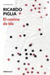 EL CAMINO DE IDA | 9788490624371 | PIGLIA, RICARDO