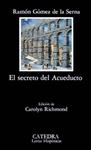 SECRETO DEL ACUEDUCTO, EL | 9788437606262 | GÓMEZ DE LA SERNA, RAMÓN